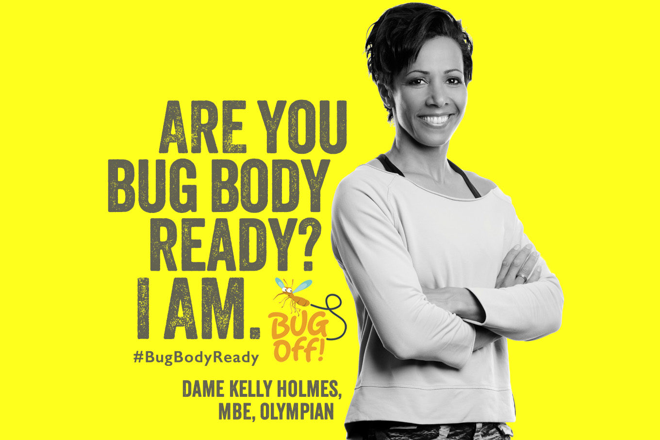 Dame Kelly Holmes heads up BugOff! 2016